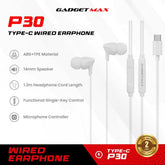 GADGET MAX - P30 Type-C Wired Earphone - White