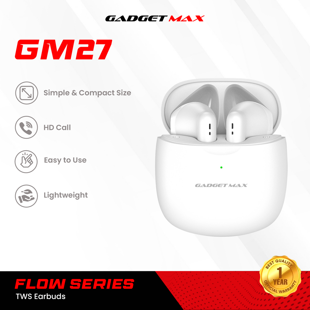 GADGET MAX GM27 Flow Series Bluetooth True Wireless Earbuds - White