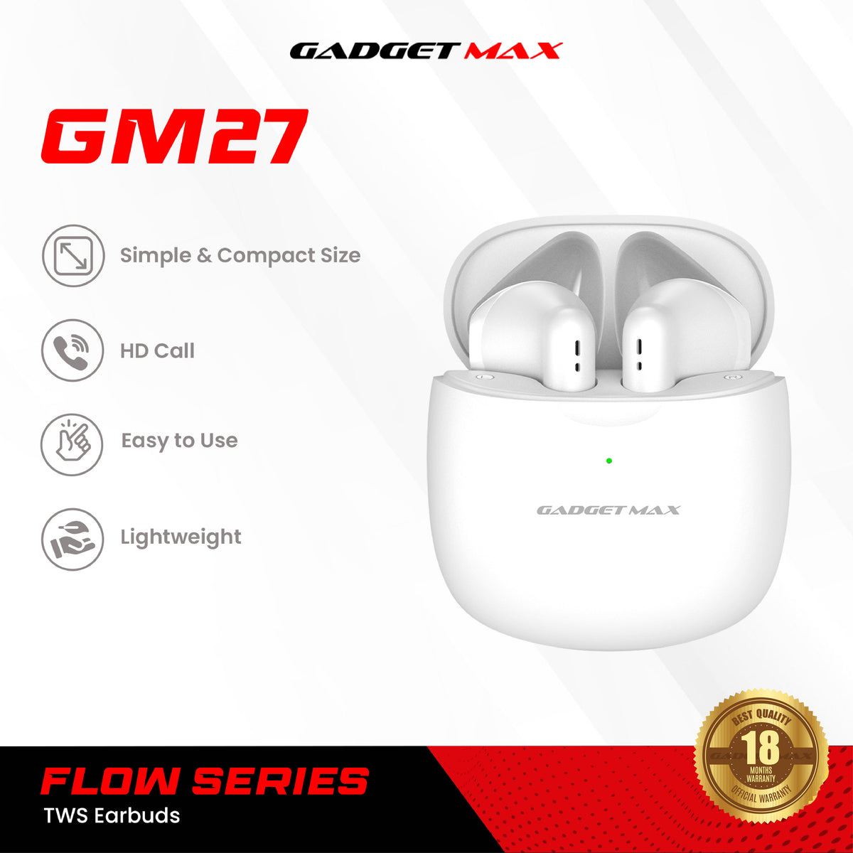 GADGET MAX GM27 Flow Series Bluetooth True Wireless Earbuds - White