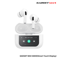 GADGET MAX GM30 Pro Smart Touch Display TWS Wireless True Wireless Earbuds - White