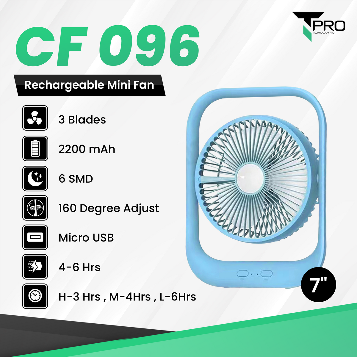 T PRO CTL-CF096-7 LONTOR 7INCHES RECHARGEABLE PROTABLE FAN (3 SPEEDS/12 W/6 LED/USB INPUT), Rechargeable Fan, Portable Fan, Cooling Fan, Rechargeable Portable Fan